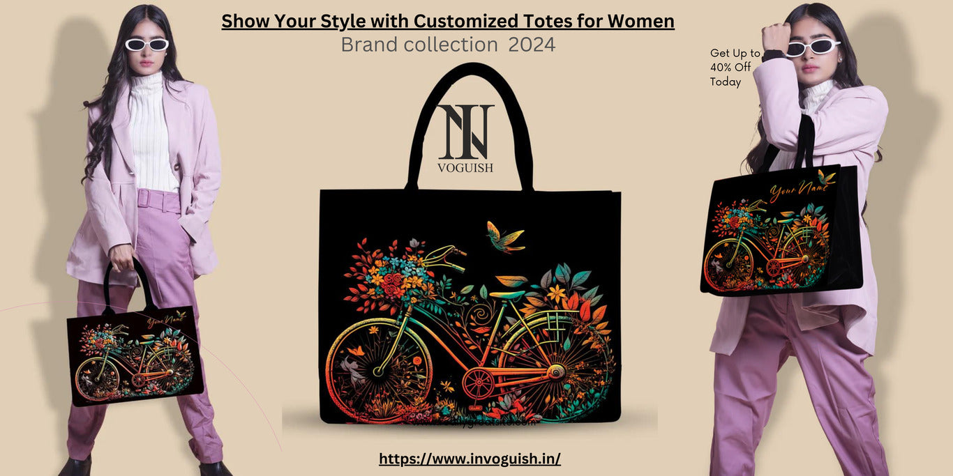 Show Your Style with Customized Totes for Women